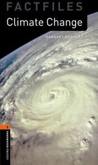 Enlarge image Cover: Oxford Bookworms Library Factfiles: Level 2: Climate Change - Oxford University Press