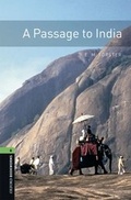 Cover: Oxford Bookworms Library / 10. Schuljahr, Stufe 3 - A Passage to India - Oxford University Press