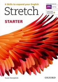 Abbildung von: Stretch: Starter: Student's book with Online Practice - Oxford University Press
