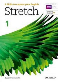 Abbildung von: Stretch: Level 1: Student's Book with Online Practice - Oxford University Press