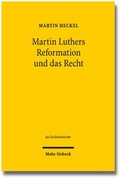 Cover: Martin Luthers Reformation und das Recht - Mohr Siebeck