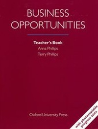 Abbildung von: Business Opportunities: Teacher's Book - Oxford University Press