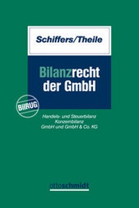 Abbildung von: Bilanzrecht der GmbH - Otto Schmidt Verlag