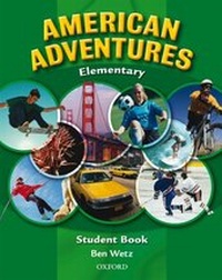 Enlarge image Cover: American Adventures Elementary: Student Book - Oxford University Press