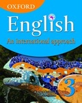 Cover: Oxford English: An International Approach, Book 3 - Oxford University Press