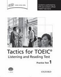 Enlarge image Cover: Tactics for TOEIC (R) Listening and Reading Test: Practice Test 1 - Oxford University Press