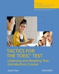 Cover: Tactics for the TOEIC (R) Test, Reading and Listening Test, Introductory Course: Pack - Oxford University Press