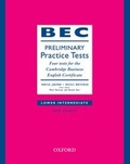 Cover: BEC Practice Tests Preliminary: Book With Answers - Oxford University Press