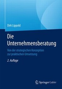 Abbildung von: Die Unternehmensberatung - Springer Gabler
