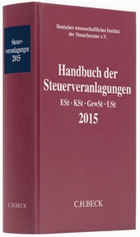 Abbildung von: Handbuch der Steuerveranlagungen 2015: ESt, KSt, GewSt, USt - C.H.BECK