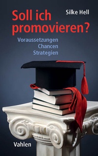 Abbildung von: Soll ich promovieren? - Vahlen