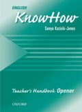 Cover: English KnowHow Opener: Teacher's Book - Oxford University Press