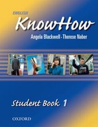 Enlarge image Cover: English KnowHow 1: Student Book - Oxford University Press