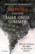 Bild: Tambora und das Jahr ohne Sommer - C.H.BECK