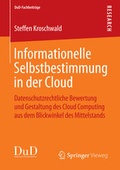 Cover: Informationelle Selbstbestimmung in der Cloud - Springer Vieweg
