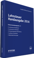 Cover: Lohnsteuer Handausgabe 2016 - Stollfu&szlig;