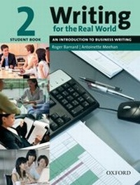 Abbildung von: Writing for the Real World 2 Students Book - Oxford University Press