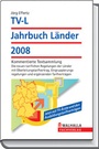 Bild: TV-L Jahrbuch Länder 2008 - Walhalla