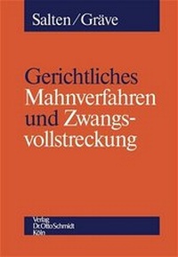 Abbildung von: Gerichtliches Mahnverfahren und Zwangsvollstreckung - Otto Schmidt Verlag