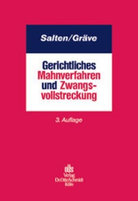 Abbildung von: Gerichtliches Mahnverfahren und Zwangsvollstreckung - Otto Schmidt Verlag