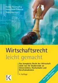 Abbildung von: Wirtschaftsrecht - leicht gemacht - Ewald v. Kleist-Verlag
