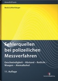 Bild: Fehlerquellen bei polizeilichen Messverfahren - Deutscher Anwaltverlag