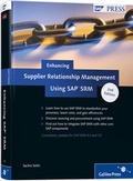 Cover: Enhancing Supplier Relationship Management Using SAP SRM - Rheinwerk