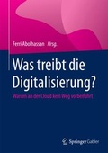 Bild: Was treibt die Digitalisierung? - Springer Gabler