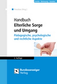 Abbildung von: Handbuch Elterliche Sorge und Umgang - Reguvis Fachmedien