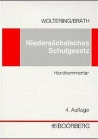 Abbildung von: Niedersächsisches Schulgesetz - NSchG - Boorberg