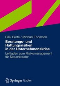 Abbildung von: Beratungs- und Haftungsrisiken in der Unternehmenskrise - Springer Gabler