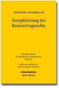 Abbildung von: Europäisierung des Reisevertragsrechts - Mohr Siebeck