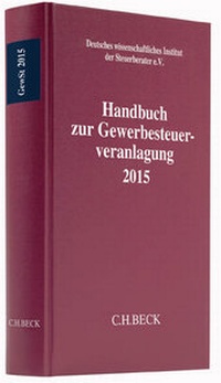 Abbildung von: Handbuch zur Gewerbesteuerveranlagung 2015: GewSt 2015 - C.H.BECK