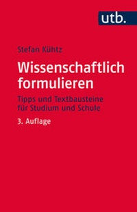 Abbildung von: Wissenschaftlich formulieren - UTB
