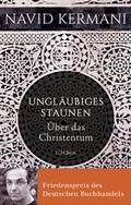 Cover: Ungl&auml;ubiges Staunen - C.H.BECK