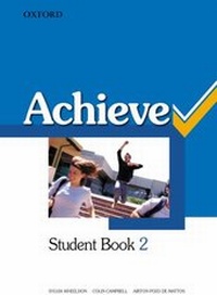 Enlarge image Cover: Achieve: 2: Combined Student Book, Workbook and Skills Book - Oxford University Press