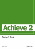 Cover: Achieve 2: Teacher's Book - Oxford University Press