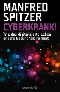 Enlarge image Cover: Cyberkrank! - Droemer