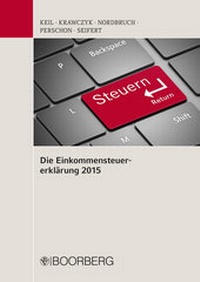 Abbildung von: Die Einkommensteuererklärung 2015 - Boorberg