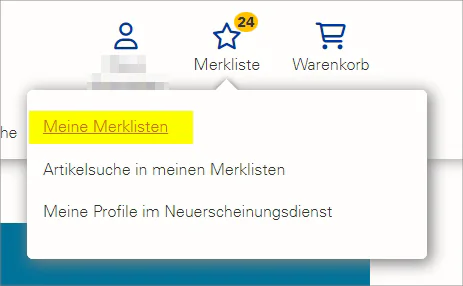 Ein Screenshot, der zeigt, unter welchem Menüpunkt Merklisten verwaltet werden können.